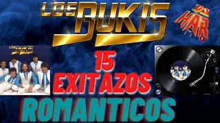 LOS BUKIS 15 EXITAZOS ROMANTICOS DE LO MEJOR UNO TRAS OTRO DJ HAR