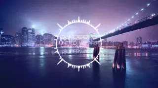 DJ deepS - United We Are vs. Superwave (Mashup)