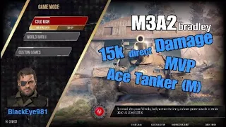 WoT Console | M3A2 Bradley | 15k (direct) DMG | 4kills