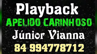 Playback (APELIDO CARINHOSO MEU NEGO) Júnior Vianna - Masterizado Pra Paredão😎🎶⚡