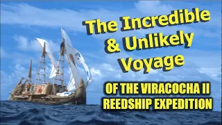 The Incredible and Unlikely Voyage of the Reedship Viracocha II from Chile to Easter Island