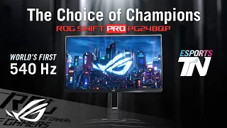 World's Fastest Esports Gaming Monitor - 540Hz ROG Swift Pro PG248QP