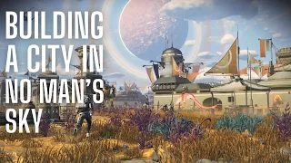 Building a City in No Man’s Sky