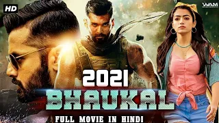 BHAUKAL SOUTH HINDI MOVIE 2021 || Love Movies || SOUTH MOVIES