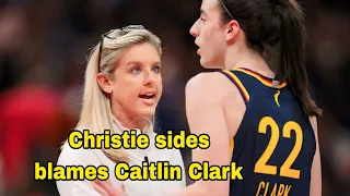 Coach Christie sides blames Caitlin Clark After loss Again