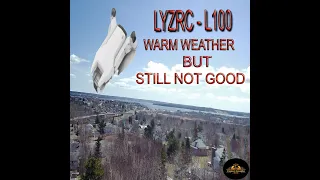 Warm weather and no change in the LYZRC L100