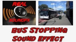 Bus pulling into bus stop sound effect - realsoundFX