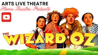 The Wizard of Oz (2019) - Arts Live Theatre