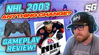 EA SPORTS NHL 2003 GAMEPLAY REVIEW!