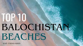 Top 10 Beautiful Beaches Balochistan