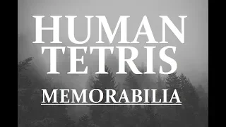 Human Tetris - Memorabilia 2018 (Full Album)