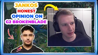 Jankos Honest Opinion on G2 BROKENBLADE 🤔