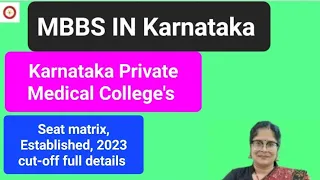 Karnataka MBBS colleges #UG NEET #Karnataka Private Medical College's #UG counseling Karnataka