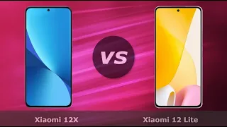 Xiaomi 12 Lite vs Xiaomi 12X Comparison