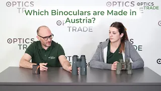 Which Binoculars are Made in Austria? | Optics Trade Debates