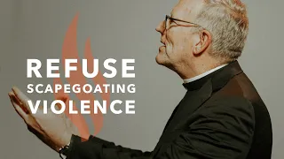 Refuse Scapegoating Violence - Bishop Barron's Sunday Sermon