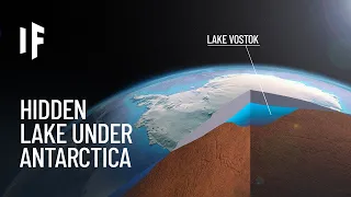 What If You Fell Into Antarctica's Largest Subglacial Lake?