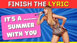 Finish the Lyric - Taylor Swift Edition 🫶 🎵 | Do you know Taylor Swift's Hit Songs? | Music Quiz