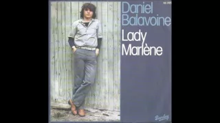 Lady Marlène - Daniel Balavoine 1977