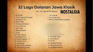 32 Lagu Dolanan Jawa Klasik | Ida Laila & Erni Rosita | NOSTALGIA #dangdutklasik #lagudolananjawa