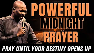 [MIDNIGHT PRAYER] POWERFUL MIDNIGHT PRAYER FOR BREAKING FREE || APOSTLE JOSHUA SELMAN