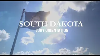 South Dakota Jury Orientation