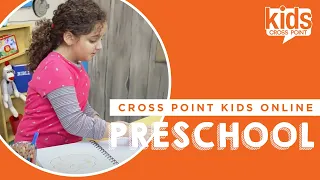 Cross Point Kids Preschool | May 29