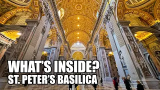 WHAT'S INSIDE ST. PETER'S BASILICA - VATICAN CITY TOUR