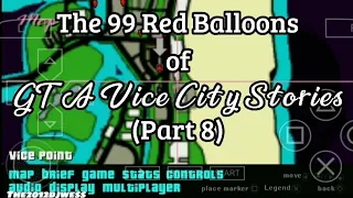 The 99 Red Balloons in GTA Vice City Stories (PPSSPP) (PART 8)