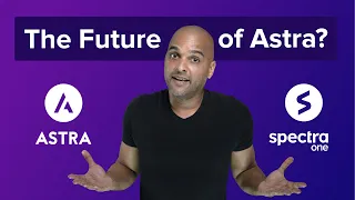 The Future Of Astra vs Spectra One - NOT WHAT YOU THINK!