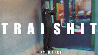 Kabe - Trapshit ft. Majki (reupload)