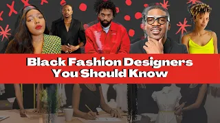 The Black Fashion Designers You Should Know In 2020 ( Pyer Moss, Hanifa , Laquan Smith & more!)