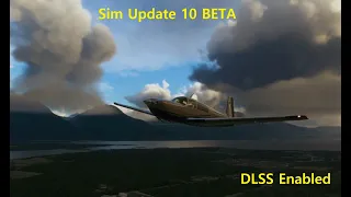 MSFS Sim Update 10 BETA DLSS Flying Around Valdez NTSB Investigating VR Quest 2 and SteamVR 2K