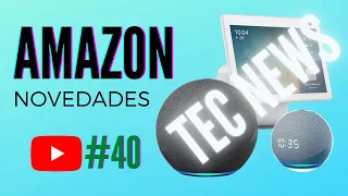 Amazon Echo, останні новини 2020 р. Технічні новини