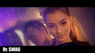 Dr. SWAG - DAJ LITRA (Official Video Clip)