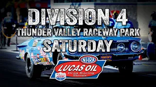 Division 4: Thunder Valley Raceway Park Saturday