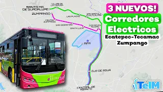 Estás serán las PROXIMAS 3 RUTAS ELÉCTRICAS en el EDOMEX! (Zumpango, AIFA y Ecatepec)