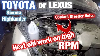 Secret Toyota Lexus coolant bleeder valve NO heat only on RPM it work