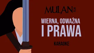 Mulan (film) - Wierna, odważna i prawa | Karaoke PL