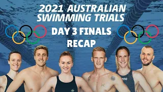 AUSTRALIA OLYMPIC SWIMMING TRIALS: DAY 3 FINALS RECAP (Race footage)