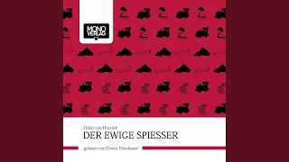 Kapitel 1 - Der ewige Spiesser