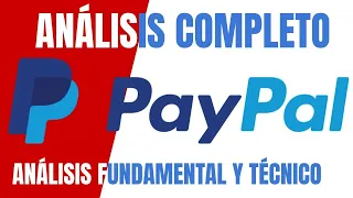 Análisis Técnico y Fundamental de PayPal (PYPL)! Cedears/Acciones.