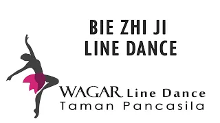 Bie Zhi Ji (WaGar Line Dance Taman Pancasila)