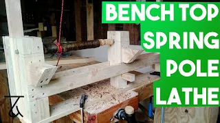 Benchtop Spring Pole Lathe [Woodworking Project]