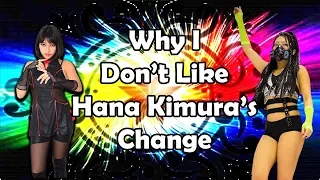 Why I Don't Like The New Hana Kimura (Outdated, Check Description)