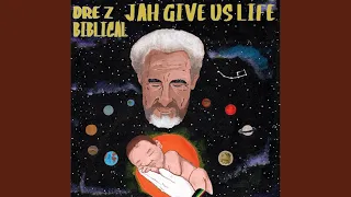 Jah Give Us Life