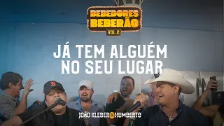 João Kleber e Humberto - Já Tem Alguém No Seu Lugar( Cover ) #BebedoresBeberãov2