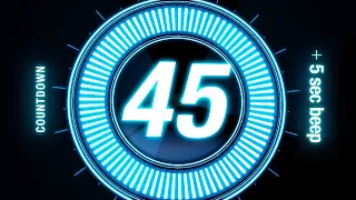 45 seconds Countdown Timer / with Beep Every 5 sec 🔵