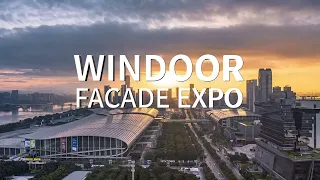 Windoor Facade Expo 2024_Mar 11 to 13, 2024 in Guangzhou,  China