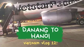 DaNang To Hanoi by Jet Star Pacific Airlines review || Vietnam Vlog 12